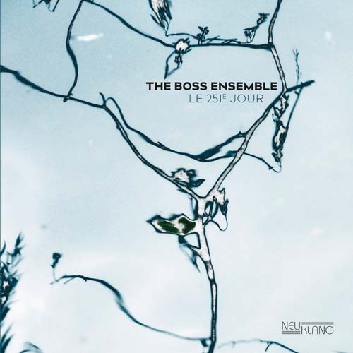 The Boss Ensemble - Le 251e Jour