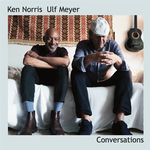 Ulf Meyer & Ken Norris - Conversations