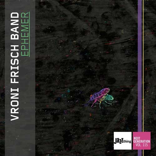 Vroni Frisch Band - Ephemer - Album cover