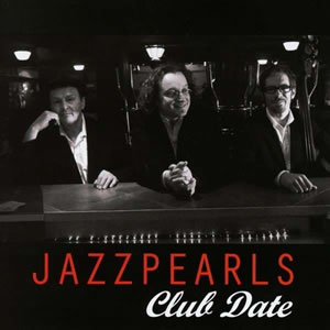 Jazzpearls - Club Date