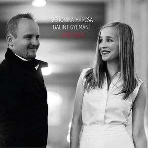 Veronika Harcsa & Balint Gyemant - Lifelover