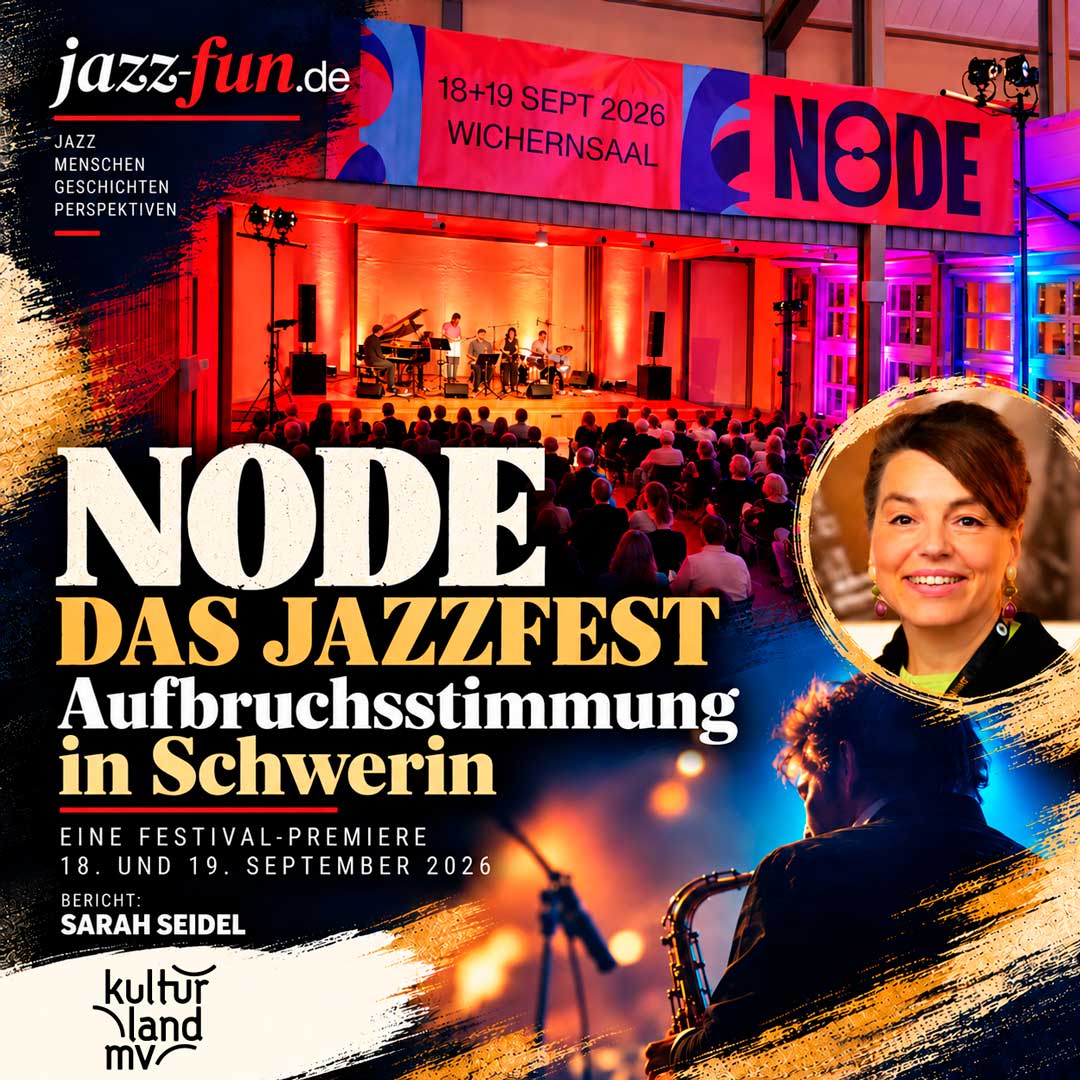 NODE – Das Jazzfest