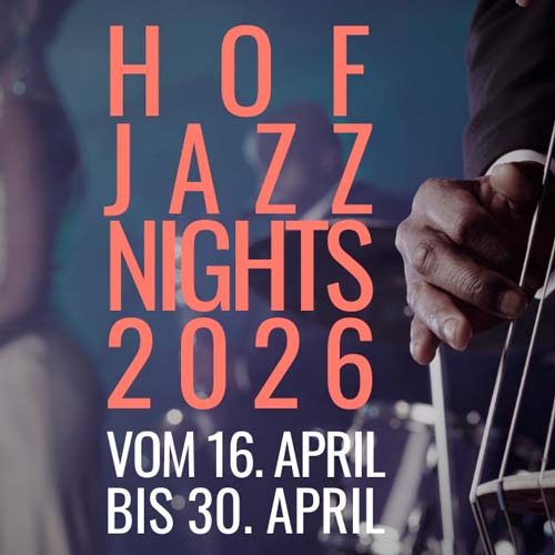 Hof Jazz Nights 2026
