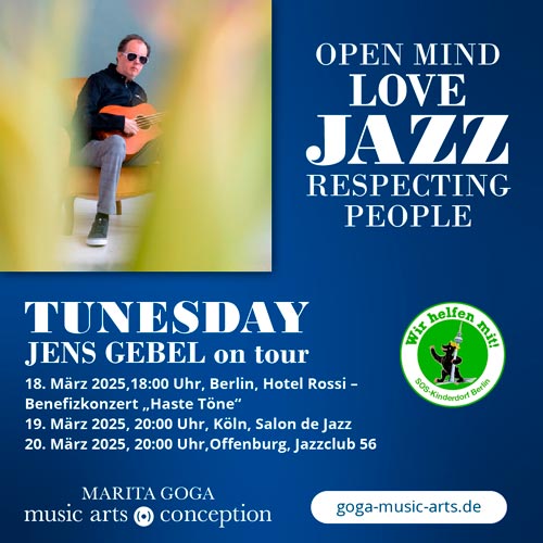 ON TOUR: „Tunesday“ - Brasilianischer Klang für alle Jahreszeiten – Klangmaler des Jazz Jens Gebel und Band