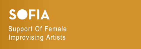 SOFIA 2020 - Support Of Female Improvising Artists